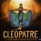 CLEOPATRE LA DERNIERE REINE D'EGYPTE